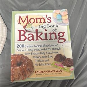 Mom's Big Book of Baking by Lauren Chattman
